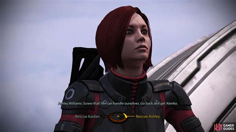 After taking enough damage, Saren escapes and Shepard does the same with the Normandy, leaving Kaidan or Ashley behind. . Rescue kaiden or ashley